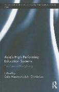 Asia's High Performing Education Systems