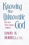 Knowing the Unknowable God