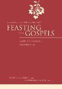 Feasting on the Gospels--Matthew, Volume 2: A Feasting on the Word Commentary