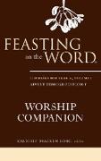 Feasting on the Word Worship Companion, Year A, Volume 1