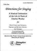 Directions for Singing - Cello: A Musical Celebration of the Life and Work of Charles Wesley