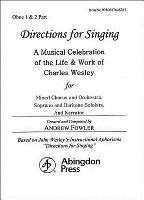 Directions for Singing - Oboe 1 & 2: A Musical Celebration of the Life and Work of Charles Wesley