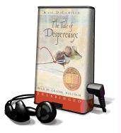 The Tale of Despereaux [With Earbuds]