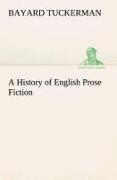 A History of English Prose Fiction