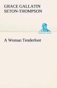 A Woman Tenderfoot