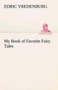 My Book of Favorite Fairy Tales