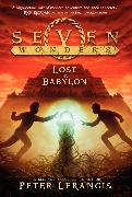 Seven Wonders Book 2: Lost in Babylon