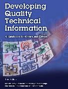 Developing Quality Technical Information: A Handbook for Writers and Editors