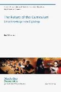 The Future of the Curriculum