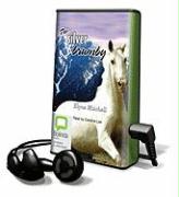 The Silver Brumby [With Earbuds]