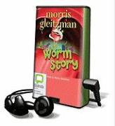 Worm Story [With Earbuds]