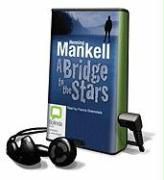A Bridge to the Stars [With Headphones]