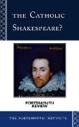 The Catholic Shakespeare?