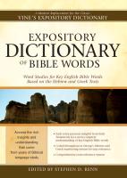 Expository Dictionary of Bible Words: Word Studies for Key English Bible Words Based on the Hebrew and Greek Texts