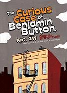 The Curious Case of Benjamin Button, Apt. 3W [With Earbuds]