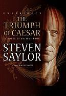 The Triumph of Caesar: A Novel of Ancient Rome [With Earbuds]