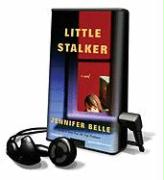 Little Stalker [With Earphones]