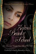 Kabul Beauty School: An American Woman Goes Behind the Veil [With Earbuds]