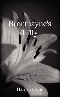 Bronthayne's Lilly