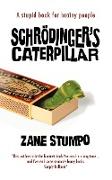 Schrodinger's Caterpillar
