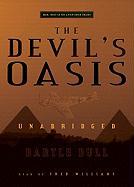 The Devil's Oasis [With Headphones]