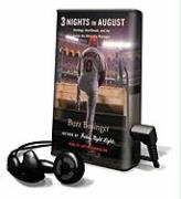 3 Nights in August: Strategy, Heartbreak, and Joy Inside the Mind of a Manager [With Earbuds]