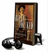 Billy the Kid: The Endless Ride [With Earphones]