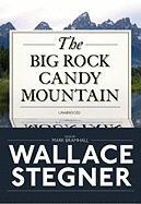 The Big Rock Candy Mountain