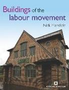 Buildings of the Labour Movement