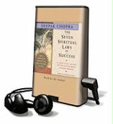 The Seven Spiritual Laws of Success: A Practical Guide to the Fulfillment of Your Dreams [With Earbuds]