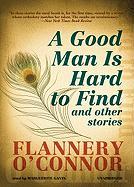 A Good Man Is Hard to Find: And Other Stories [With Earbuds]