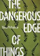 The Dangerous Edge of Things [With Earbuds]