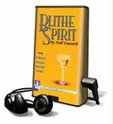 Blithe Spirit [With Earbuds]