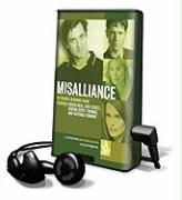 Misalliance [With Earbuds]