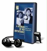 A Woman of No Importance [With Earphones]