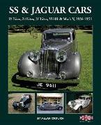 SS & Jaguar Cars: 1936-1951