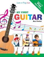 My First Guitar - Learn to Play: Kids