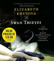 The Swan Thieves [With Earbuds]