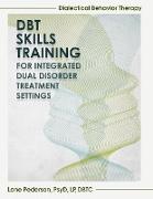 Dialectical Behavior Therapy Skills Training