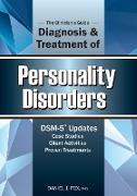 The Clinician's Guide to the Diagnosis and Treatment of Personality Disorders