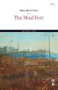 The Mud Fort