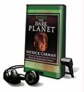 The Dark Planet [With Earbuds]