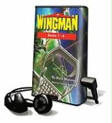 Wingman, Books 1-4 [With Headphones]
