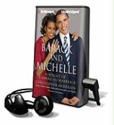 Barack and Michelle: Portrait of an American Marriage [With Earbuds]