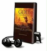 God in the Foxhole: Inspiring True Stories of Miracles on the Battlefield [With Earbuds]