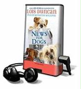 News for Dogs [With Earbuds]