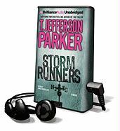 Storm Runners [With Earbuds]