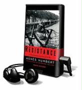 Resistance: A Frenchwomans Journal of the War [With Earbuds]