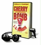 Cherry Bomb [With Headphones]