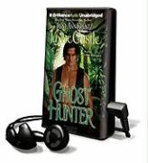 Ghost Hunter [With Earbuds]